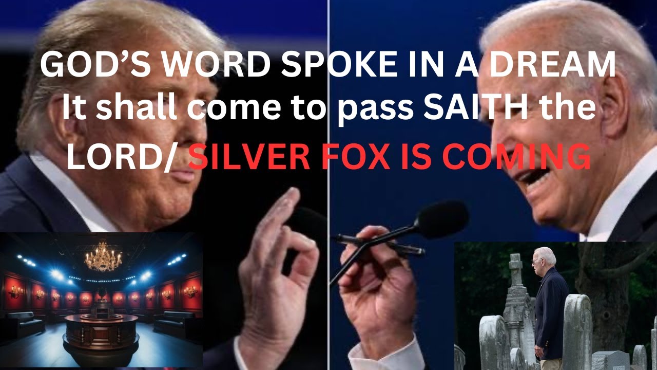 PROPHETIC DREAM-THE SILVER FOX IS COMING—TIMOTHY DIXON