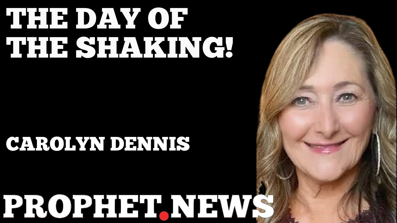 THE DAY OF THE SHAKING!—CAROLYN DENNIS