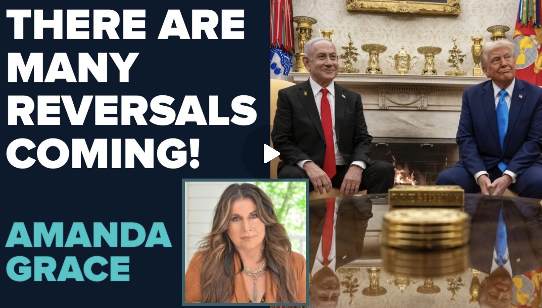 THERE ARE MANY REVERSALS COMING!—AMANDA GRACE