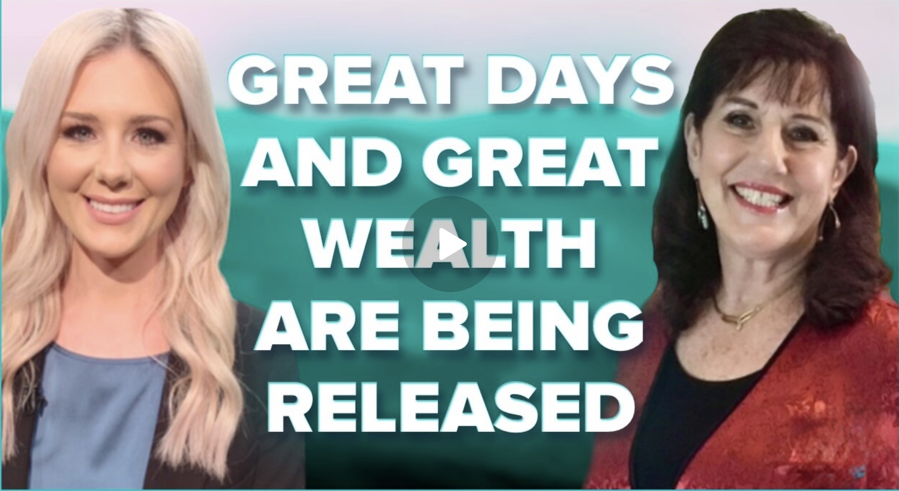 GREAT DAYS & GREAT WEALTH ARE BEING RELEASED—DONNA RIGNEY