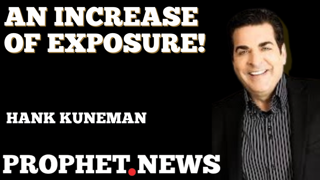 AN INCREASE OF EXPOSURES!