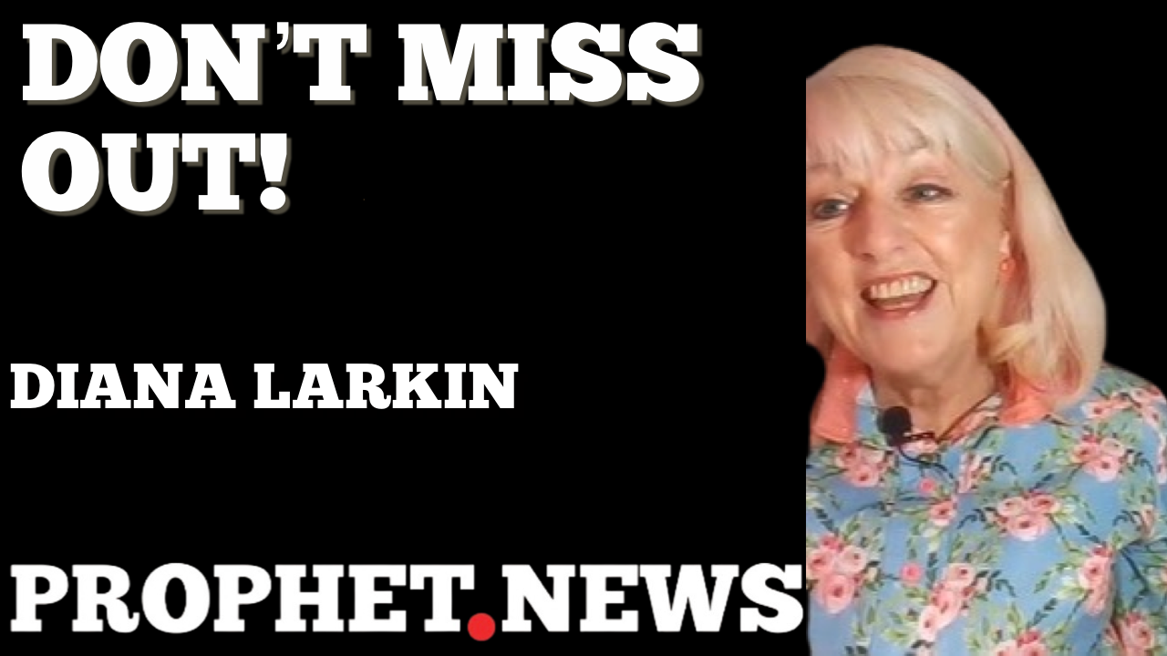DON’T MISS OUT!—DIANA LARKIN