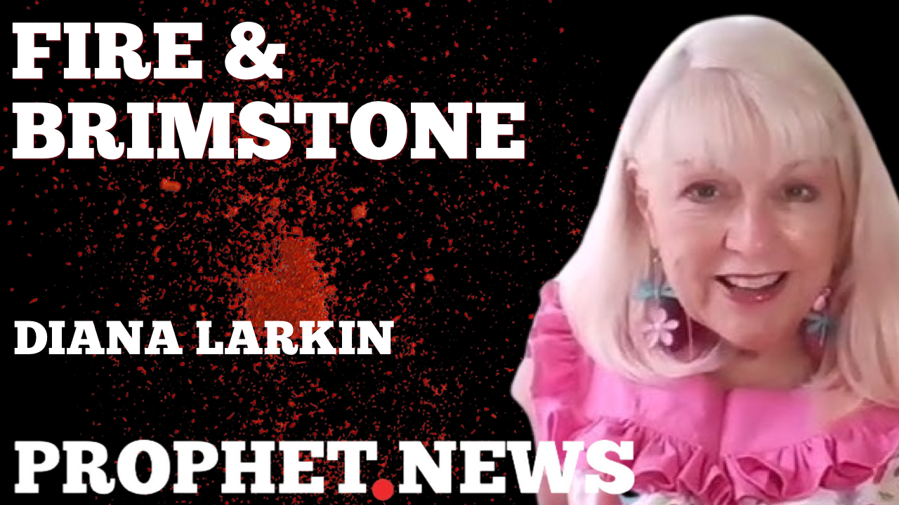 FIRE & BRIMSTONE—DIANA LARKIN