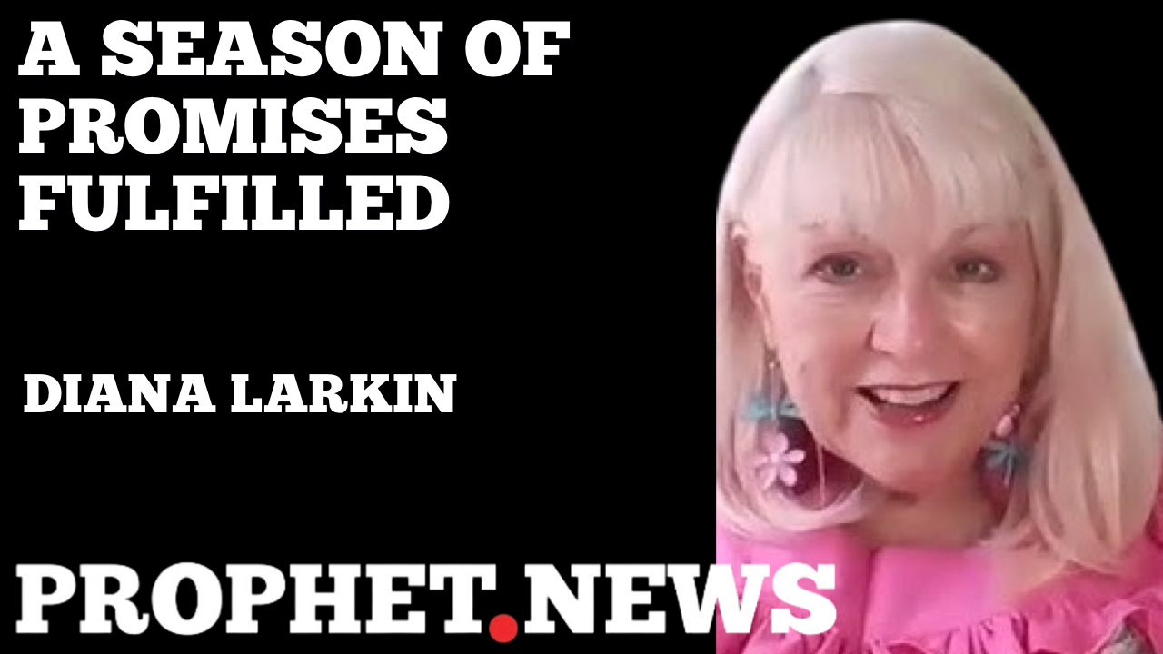 A SEASON OF PROMISES FULFILLED—DIANA LARKIN