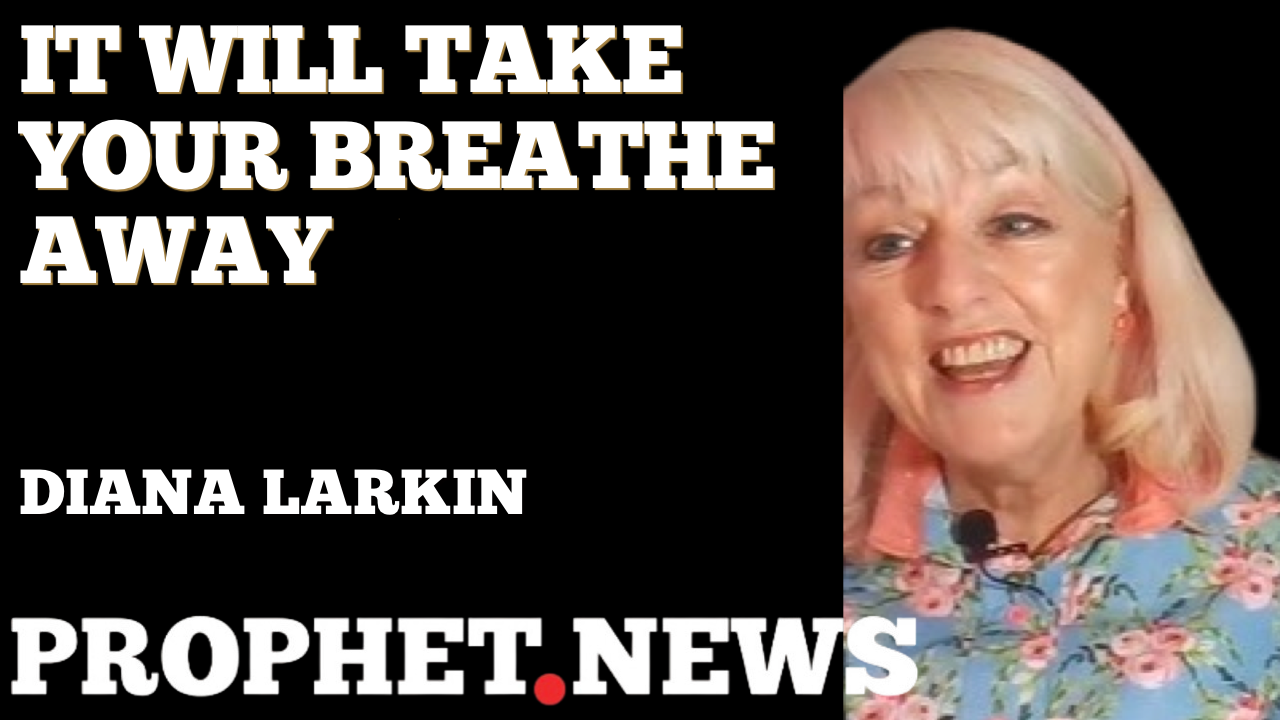 IT WILL TAKE YOUR BREATHE AWAY—DIANA LARKIN