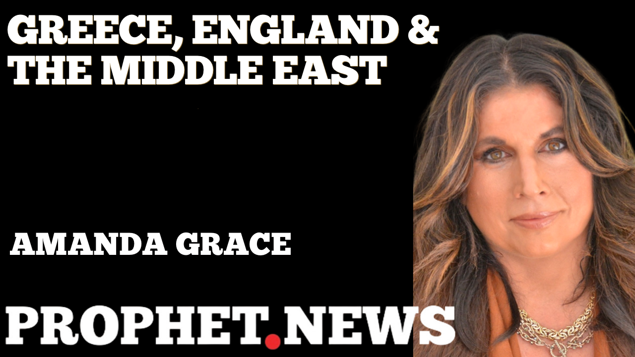 GREECE, ENGLAND & THE MIDDLE EAST—AMANDA GRACE
