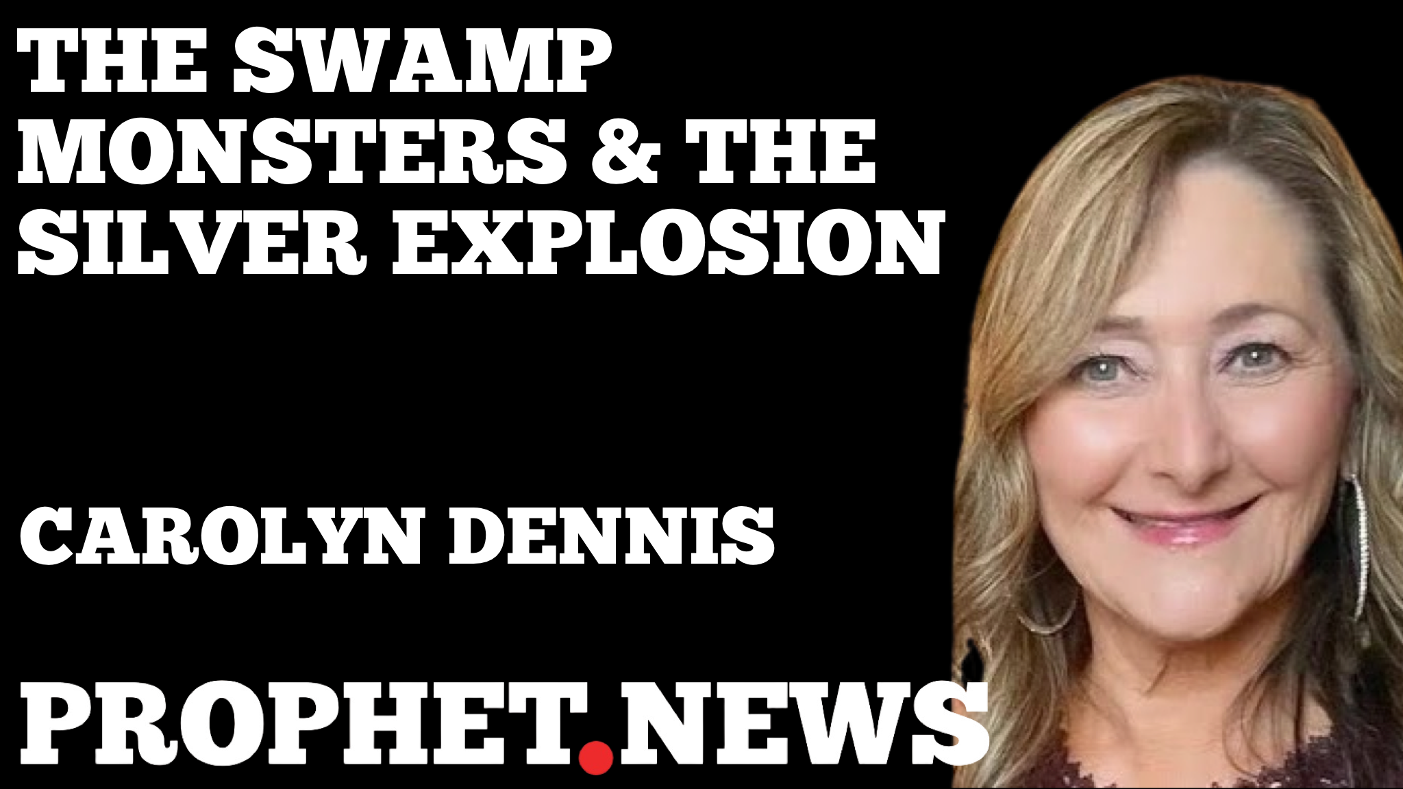 THE SWAMP MONSTERS & THE SILVER EXPLOSION!—CAROLYN DENNIS